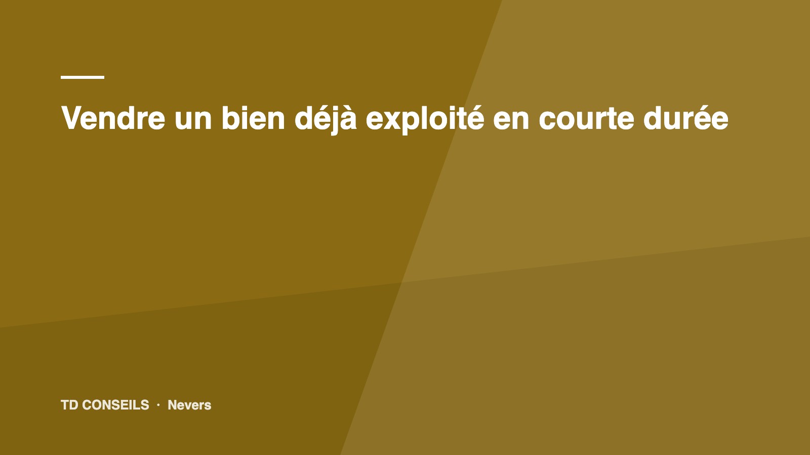 Vendre un bien exploité en location courte durée à Nevers